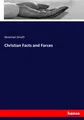 Christian Facts and Forces Newman Smyth