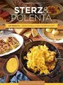 Sterz  Polenta: 130 Rezepte - traditionell  neu i... | Buch | Zustand sehr gut