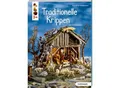 Buch "Traditionelle Krippen zum Selberbauen"