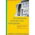 Konkret Literatur Wurzelrassen, Erzengel und Volksgeister (Deutsch, Peter Bierl, 2005) (7499495)