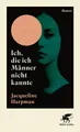 Belletristik Ich, die ich Männer nicht kannte Roman