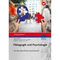 Eins Pädagogik / Psychologie / Pädagogik/Psychologie für das Berufliche Gymnasium in Baden-Württemberg (Deutsch, Sophia Altenthan, Sylvia Betscher-Ott, Wilfried Gotthardt, Hermann Hobmair, Reiner Höhlein, 2022) (35132899)