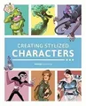 Creating Stylized Characters von not specified | Buch | Zustand gut