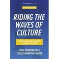 Riding the Waves of Culture Understanding Cultural Diversity in Business