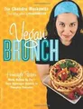 Vegan Brunch: Homestyle Recipes Worth Waking Up For -- F... | Buch | Zustand gut