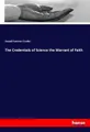 Josiah Parsons Cooke | The Credentials of Science the Warrant of Faith | Buch