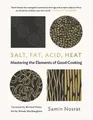 Salt, Fat, Acid, Heat: Mastering the Elements of Goo by Nosrat, Samin 1782112308
