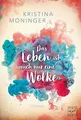 Das Leben ist auch nur eine Wolke: Roman  von Monin... | Buch | Zustand sehr gut