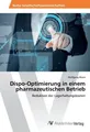 Dispo-Optimierung in einem pharmazeutischen Betrieb Wolfgang Bliem