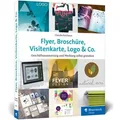 Flyer Broschüre Visitenkarte Logo & Co. von Claudia Korthaus / Rheinwerk Verlag GmbH / Taschenbuch