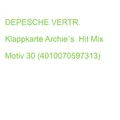 DEPESCHE Klappkarte Archie's Hit Mix Motiv 30 (4010070597313) (0011661-030)