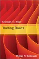 Thomas N. Bulkowski Trading Basics (Gebundene Ausgabe) Wiley Trading