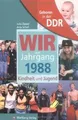 Geboren in der DDR. Wir vom Jahrgang 1988 Kindheit und J... | Buch | Zustand gut
