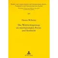 Das Weltrechtsprinzip im internationalen Privat- und Strafrecht Zugleich eine Untersuchung zu Parallelitäten, Divergenzen und Interdependenzen von