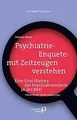 Psychiatrie-Enquete: mit Zeitzeugen verstehen: Eine... | Buch | Zustand sehr gut