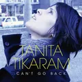 Tanita Tikaram: Can't Go Back - earMUSIC 0207960ERE - (CD / Titel: Q-Z)