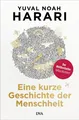 Eine kurze Geschichte der Menschheit Yuval Noah Harari