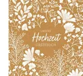 Unsere Hochzeit: Gästebuch Anne Weigel