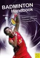 Bernd-Volker Brahms Badminton Handbook (Taschenbuch)