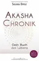 Akasha-Chronik: Dein Buch des Lebens von Oppelt, Si... | Buch | Zustand sehr gut