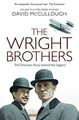 The Wright Brothers: The Dramatic Story-Behind-th by David McCullough 1471150380