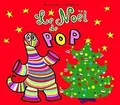 Le Noël de Pop von Sanders Alex / Bisinki Pierrick | Buch | Zustand gut
