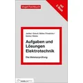 Aufgaben und Lösungen Elektrotechnik