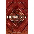 Honesty. Was die Lüge uns kostet