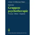 Stationäre Gruppen-psychotherapie Prozesse Effekte Vergleiche