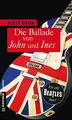 Die Ballade von John und Ines: Roman von Baum, Beate | Buch | Zustand gut