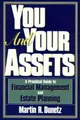 Martin R. Dunetz You and Your Assets (Taschenbuch)