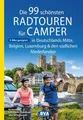 Die 99 schönsten Radtouren für Camper in Deutschlands Mitte, ... 9783969901076