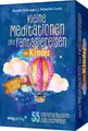 Kinderbuch Kleine Meditationen und Fantasiereisen für Kinder 55 einfache Übungen Ronald Pierre Schweppe, Aljoscha Long