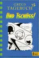 Gregs Tagebuch 12 - Und tschüss!: Band 12