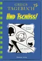 Und tschüss! / Gregs Tagebuch Band 12 Band 12