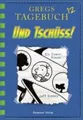 Und tschuss!, Kinney, Jeff