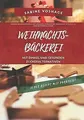 Weihnachtsbäckerei mit Dinkel und gesunden Zuckeral... | Buch | Zustand sehr gut