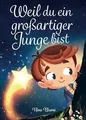 Weil du ein großartiger Junge bist: Inspirierende Geschi... | Buch | Zustand gut