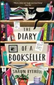 The Diary of a Bookseller (Shaun Bythell, 1, Band 1)