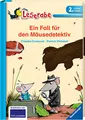 Ein Fall für den Mäusedetektiv - Leserabe 2. Klasse - Erstlesebuch für Kinder ab 7 Jahren