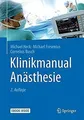 Klinikmanual Anästhesie von Heck, Michael, Fresenius, Mi... | Buch | Zustand gut