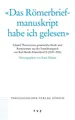 Eduard Thurneysen | 'Das Römerbriefmanuskript habe ich gelesen' | Taschenbuch