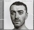 Sam Smith - The Thrill Of It All (1CD) Neu & OVP