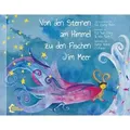 Von den Sternen im Himmel zu den Fischen im Meer