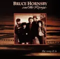 Bruce Hornsby: Bruce Hornsby: The Way It Is -   - (CD / T)