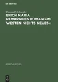 Erich Maria Remarques Roman 'Im Westen nichts Neues' Thomas F. Schneider