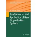 Fundamentals and Application of New Bioproduction Systems / Springer Berlin Heidelberg / Taschenbuch