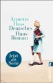 Deutsches Haus: Roman, Hess, Annette