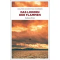 Emons Das Lodern der Flammen (Deutsch, Walter Christian Kärger, 2019) (14439723)