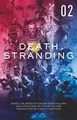 Death Stranding: The Official Novelization - Volume 2, Hitori Nojima